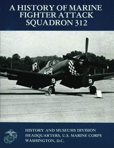 A History of Marine Fighter Attack Squadron 312