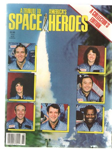 A Tribute to America's Space Heroes Collector's Edition [Paperback] by Carpoz...