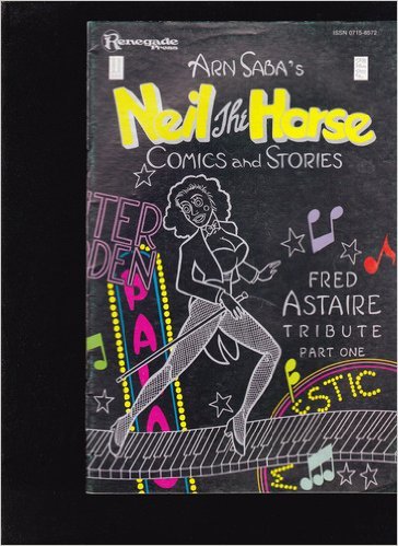 Neil the Horse comic book "Fred Astaire Tribute Part 1" - Vol 1 No 11 - April 1985
