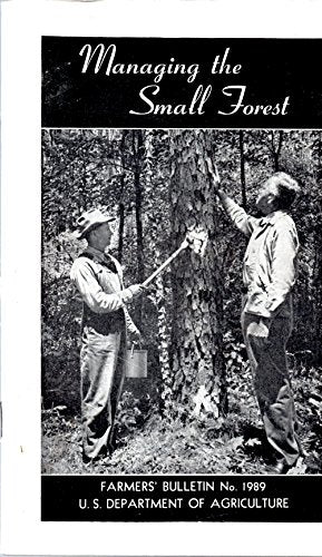 Managing the Small Forest Farmers' Bullet No 1989