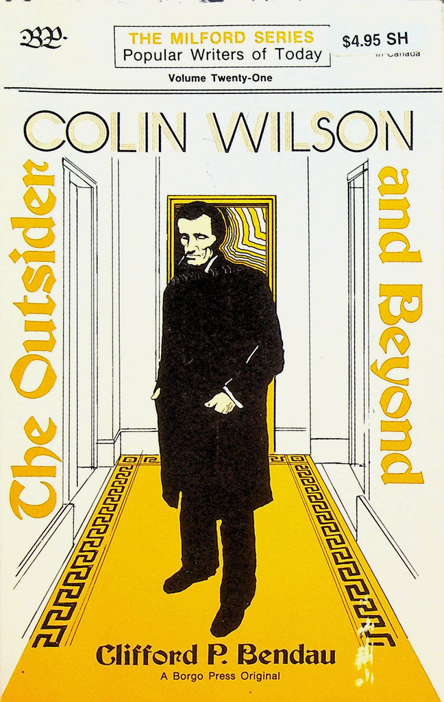 The Outsider & Beyond Clin Wilson Clifford P Bendau Milford Series #21