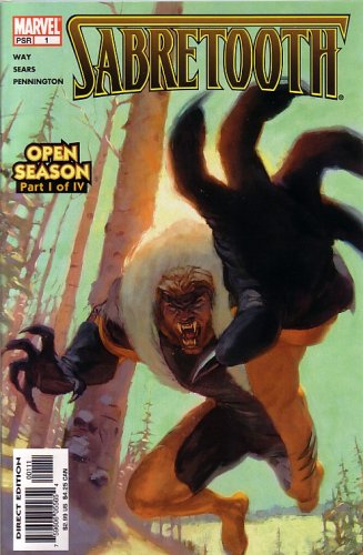 Sabretooth, #1 (Comic Book): OPEN SEASON, PART 1 OF 4 - A Cold Day in Hell