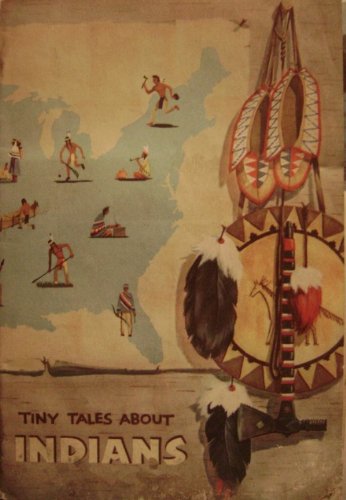 Tiny Tales About Indians