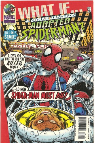 What If? #82 (What If J. Jonah Jameson Adopted Spider-Man?, Volume 2)
