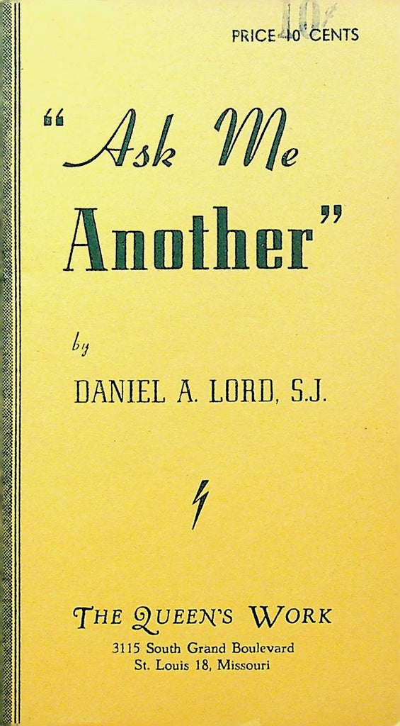 Ask Me Another by Daniel A Lord
