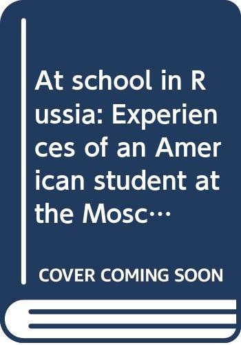At school in Russia: Experiences of an American student at the Moscow Institute of Cinema Research