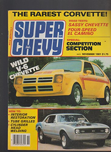 November 1981 Super Chevy Magazine