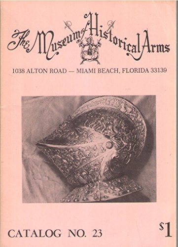 The Museum of Historical Arms, catalog No. 23