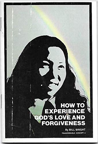 How to Experience God's Love and Forgiveness