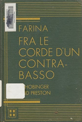 Fra Le Corde D'un Contrabasso