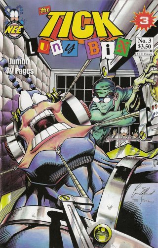 The Tick Number 3 (Luny Bin Part 3 of 3)
