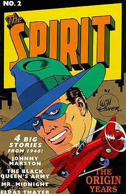 SPIRIT #2: The Origin Years (July 1992)