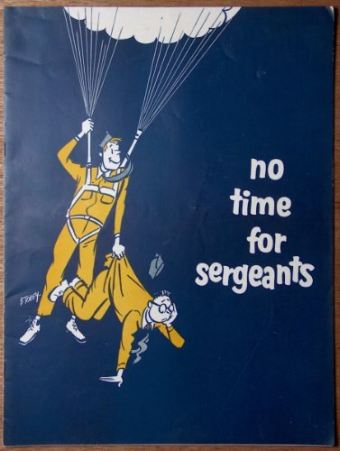 No Time For Sergeants Program For The Maurice Evans-Emmett Rogers Production
