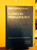 March 2001 Clinics in Perinatology- Cardiovascular Disease in the Neonate (Vol 28 #1)