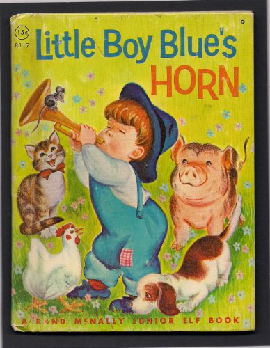 Little Boy Blue's Horn; Junior Elf Book
