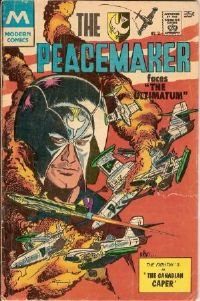 The Peacemaker #2 Modern Reprint Edition