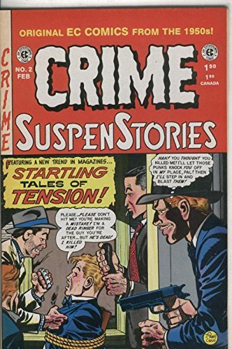 Crime SuspenStories Vol. 1; No. 2 (E.C. Reprint)