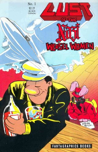 Lust of the Nazi Weasel Women