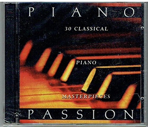 Piano Passion - 30 Classical Piano Masterpieces 1996