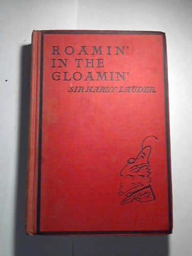 Roamin' in the Gloamin'