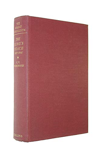 The King's peace, 1637-1641 (Her The great rebellion [1])