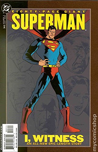 Superman 80-Page Giant #3 I, Witness (Superman Giant, Volume 1)