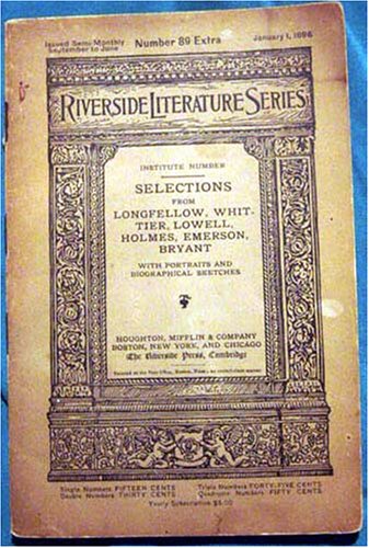 Riverside Literature Series No. 89 Extra (Riverside Literature Series, No. 89 Extra)