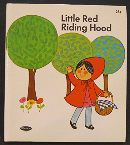 Little Red Riding Hood: an Old Nursery Tale (a Tell-a-Tale Book)