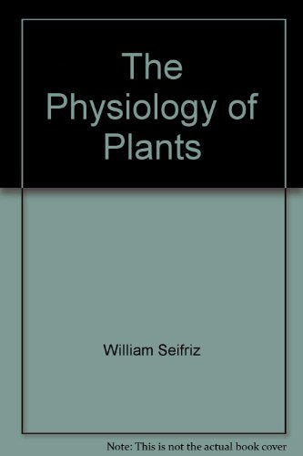 The Physiology of Plants