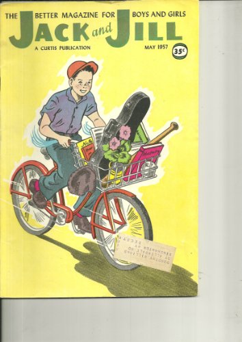 May 1957 Jack and Jill (Children's Magazine)