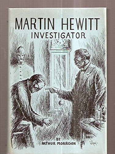 Martin Hewitt: investigator