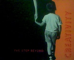 The step beyond: creativity