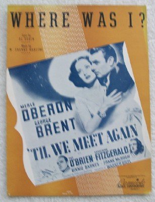 Where Was I: from the film "'Til We Meet Again"
