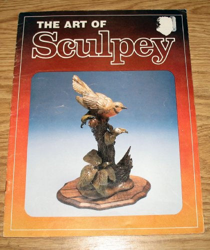 The Art of Sculpey (Undated)