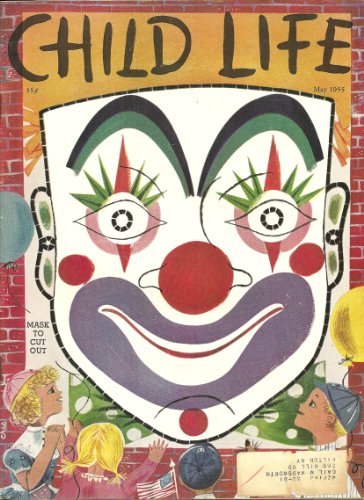 May 1955 Child Life Magazine