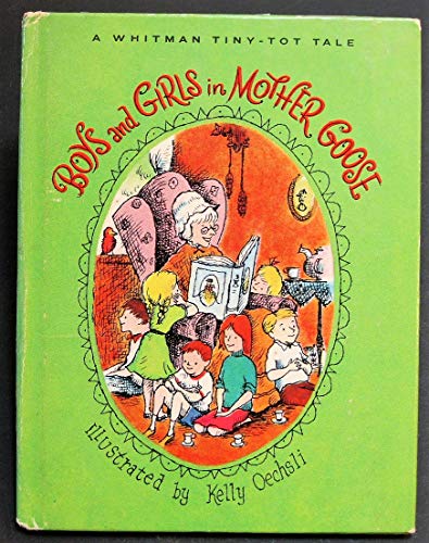 Boys and Girls in Mother Goose (Whitman Tiny-Tot Tale)
