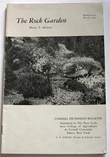 The Rock Garden Cornell Extension Bulletin 403