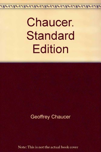 Chaucer. Standard Edition