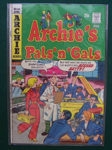 Archie's Pals 'N' Gals Comic Book (Responsibility, 84)
