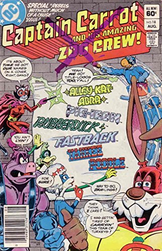 Captain Carrot and His Amazing Zoo Crew #18