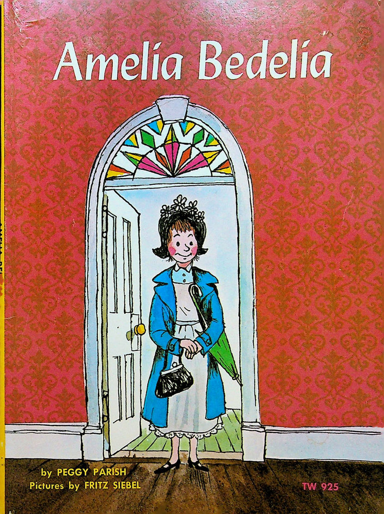 Amelia Bedelia by Peggy Parish