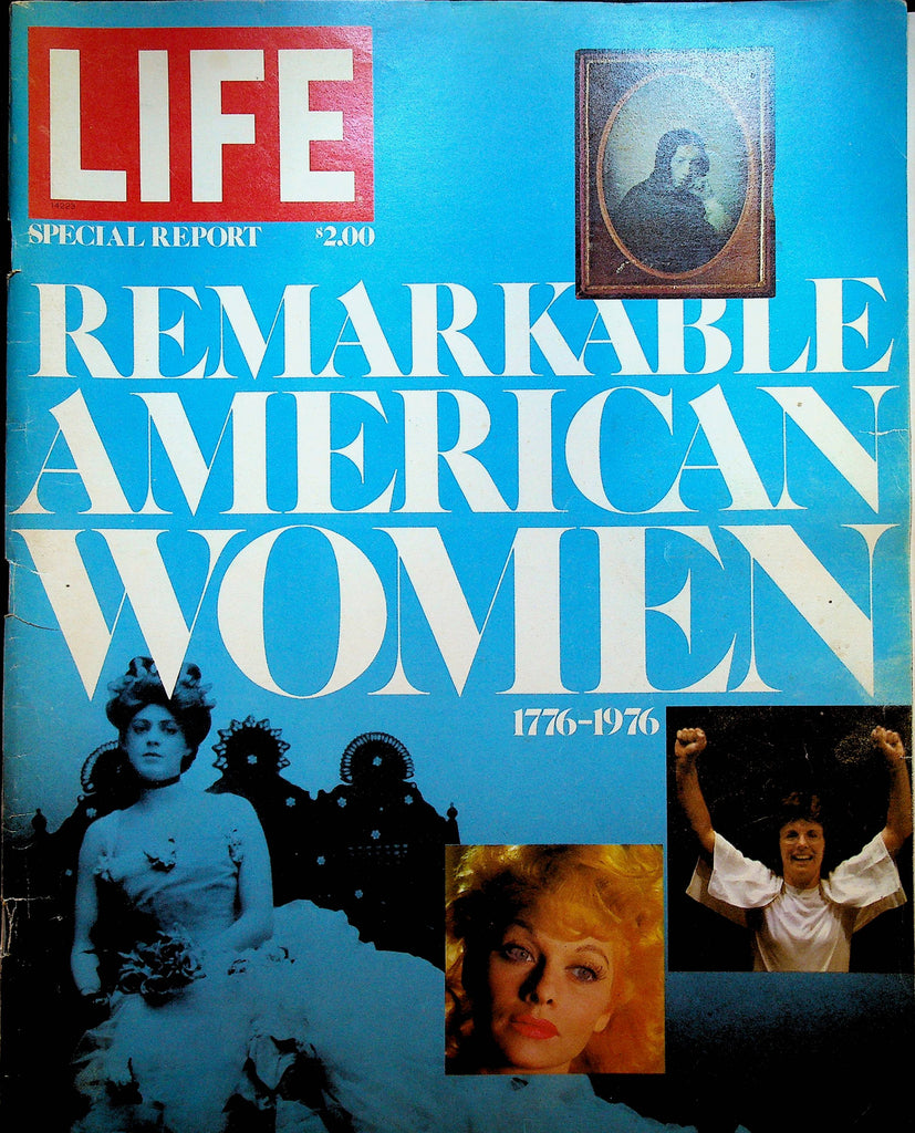 Life Magazine Special Edition Remarkable American Women 1776 1976