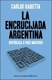 La encrucijada argentina