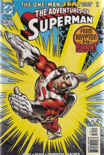 The Adventures of Superman 570 (One Man JLA part two of four)