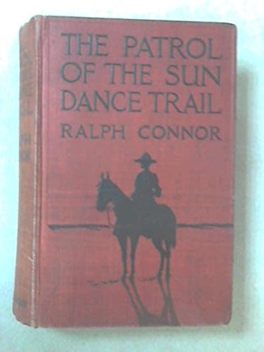 The Patrol of the Sundance Trail