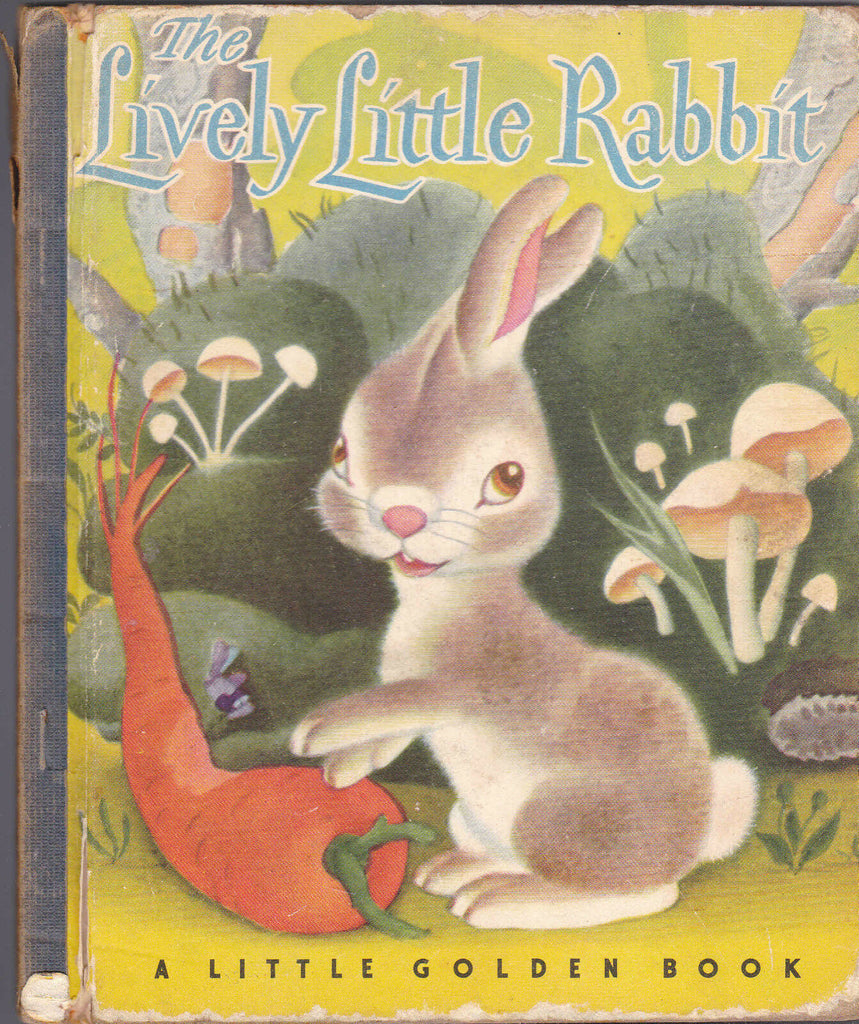 The Lively Little Rabbit Little Golden Book 2nd print 1945