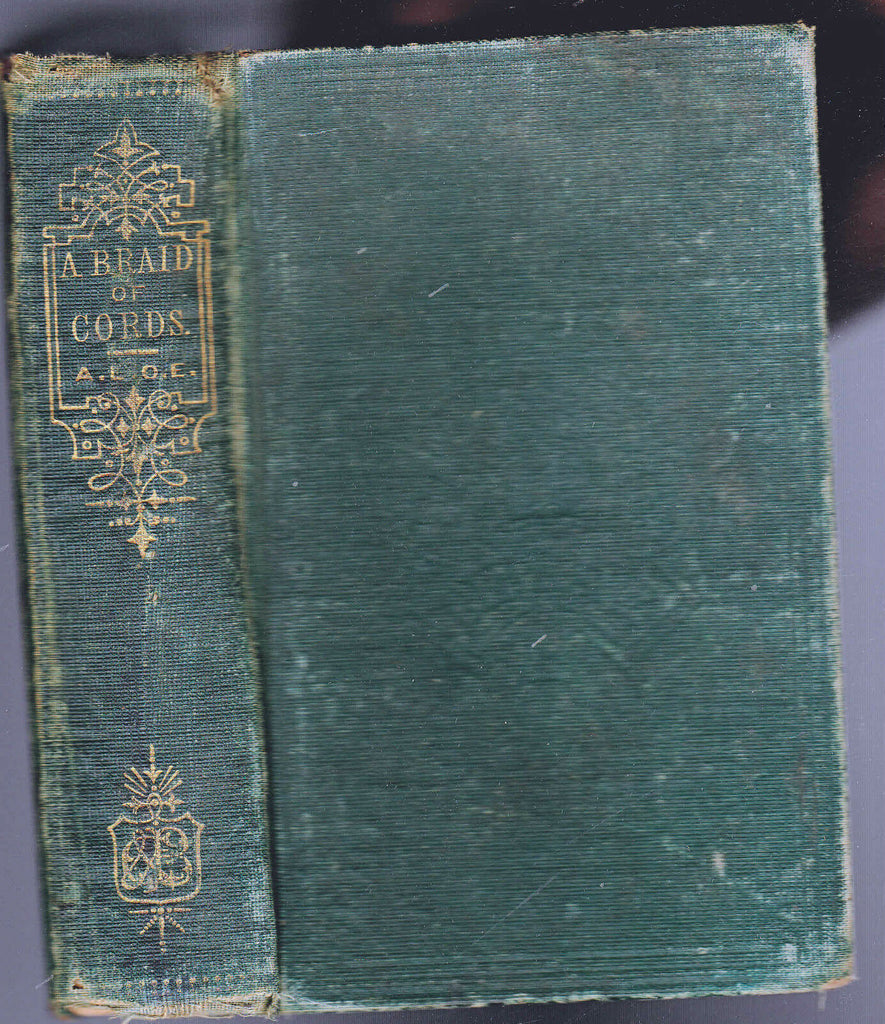 A Braid of Cords by ALOE 1874 HC Robert Carter & Brothers
