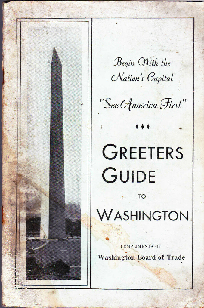 Greeters Guide to Washington DC 1935 Booklet See America First