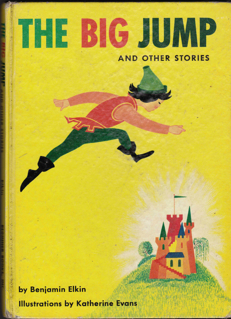 The Big Jump and Other Stories by Benjamin Elkin Katherine Evans 1958