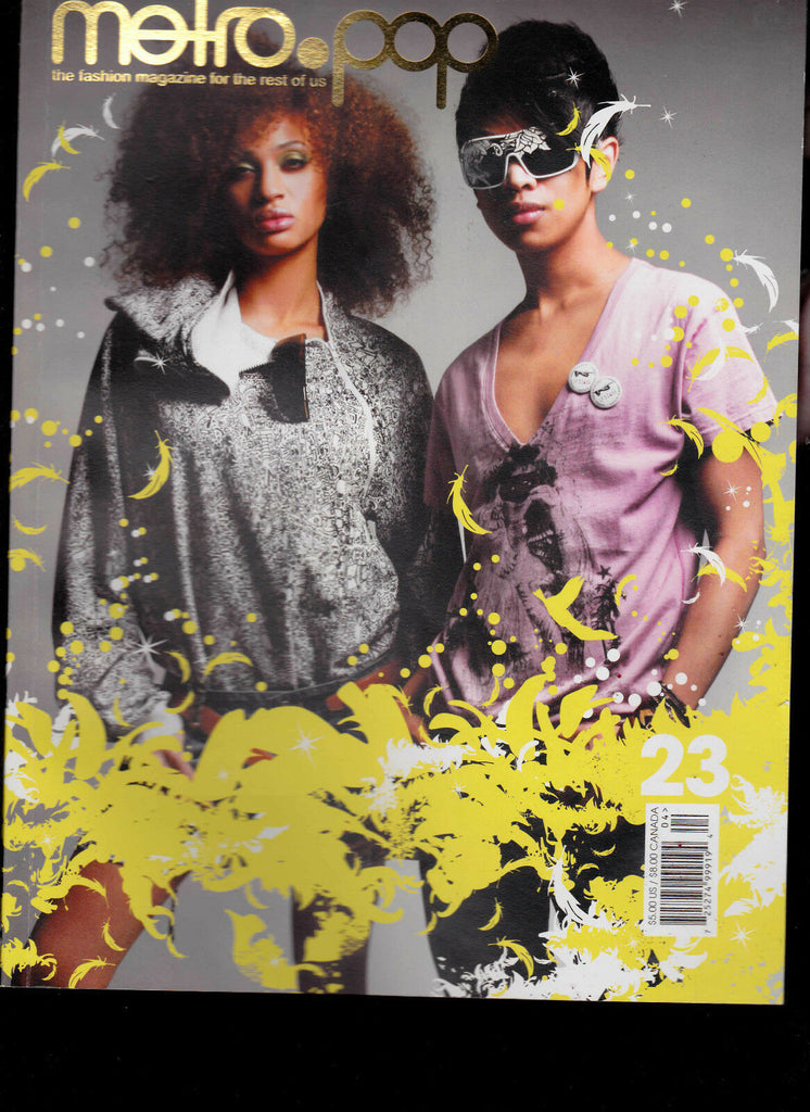 Metro Pop #23- the Fashion Mag for the Rest of Us
